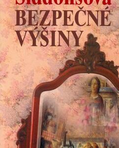 Bezpečné výšiny (Anne Rivers Siddons) (česky)