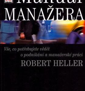 Manuál manažera (Robert Heller) (česky)