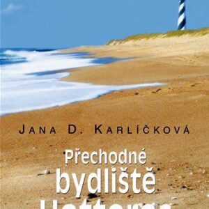 Přechodné bydliště Hatteras (Karlíčková Jana D.) (česky)