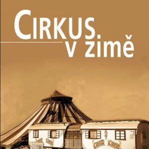 Cirkus v zimě (Dayová Cathy) (česky)