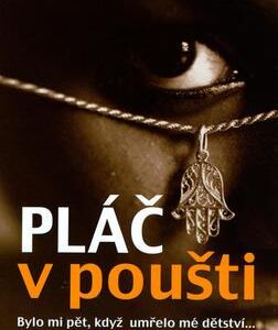 Pláč v poušti (Warda Saillo) (česky)