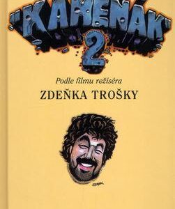 Kameňák 2 (Zdeněk Troška) (česky)