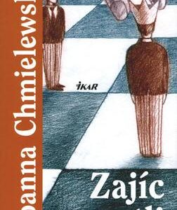 Zajíc v pytli (Joanna Chmielewska) (česky)