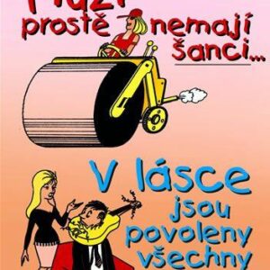 Muži prostě nemají šanci (Willy Breinholst) (česky)
