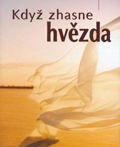 Když zhasne hvězda (Rice Luanne) (česky)