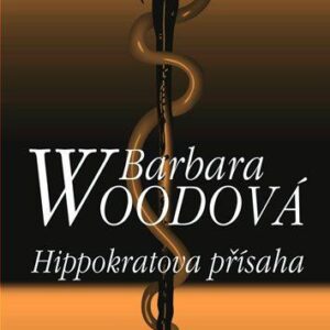 Hippokratova přísaha (Barbara Woodová) (česky)