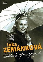Inka Zemánková (Ondřej Suchý) (česky)