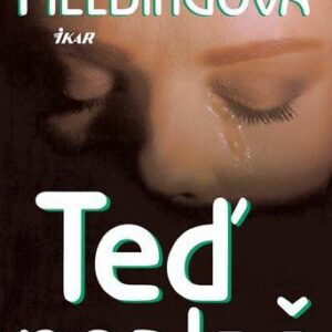 Teď neplač (Joy Fielding) (česky)