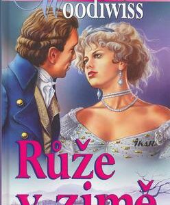 Růže v zimě (Kathleen Erin Woodiwiss) (česky)