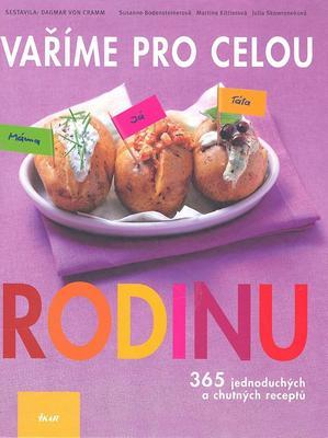 Vaříme pro celou rodinu (Dagmar von Cramm) (česky)