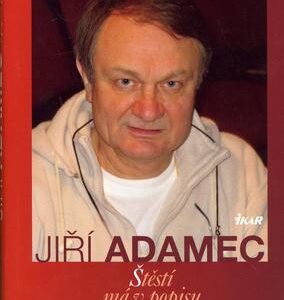 Jiří Adamec - Štěstí má v popisu práce (Miroslava Besserová) (česky)
