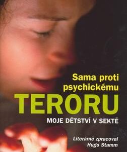 Sama proti psychickému teroru (Lea Saskia Laasner) (česky)