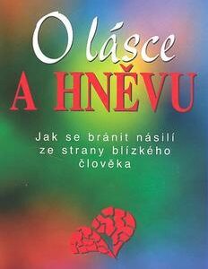 O lásce a hněvu (W.Doyle Gentry) (česky)