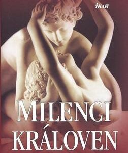 Milenci královen - Historie v nedbalkách (Eleanor Hermanová) (česky)