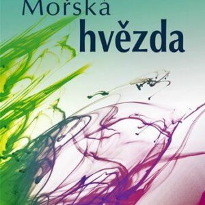 Mořská hvězda (Rice Luanne) (česky)