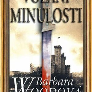 Volání minulosti (Barbara Woodová) (česky)