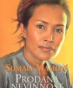 Prodaná nevinnost (Somaly Mam) (česky)