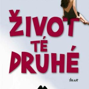 Život té druhé (Degheltová Frédérique) (česky)