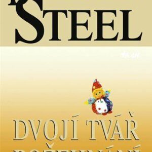 Dvojí tvář požehnání (Danielle Steel) (česky)