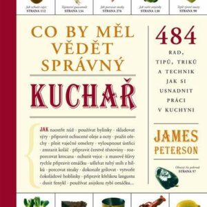 Co by měl vědět správný kuchař (James Peterson) (česky)