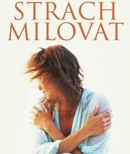 Strach milovat (Julie Buxbaum) (česky)