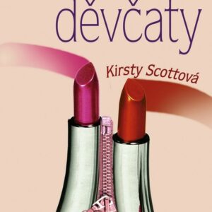 Mezi námi děvčaty (Kristy Scottová) (česky)
