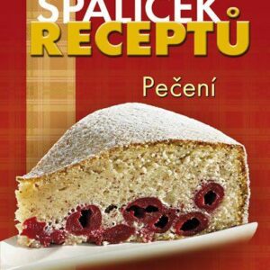 Špalíček receptů - pečení (Burianová Milada) (česky)