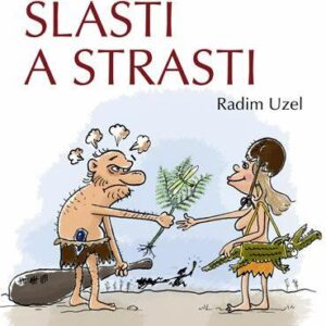 Intimní slasti a strasti (Radim Uzel) (česky)