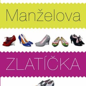 Manželova zlatíčka (Asherová Bridget) (česky)