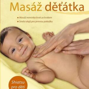 Masáž děťátka (Sabine Graboschov) (česky)