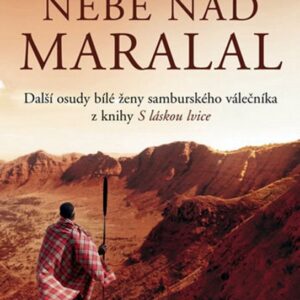 Nebe nad Maralal (Christina Hachfeldová-Tapukai) (česky)