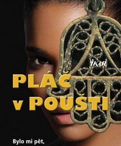 Pláč v poušti (Warda Saillo) (česky)