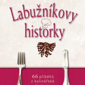 Labužníkovy historky (Vladimír Poštulka) (česky)