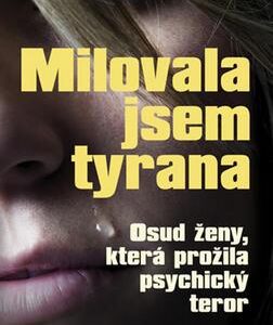 Milovala jsem tyrana (Caroline Bréhat) (česky)