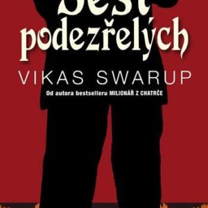 Šest podezřelých (Vikas Swarup) (česky)
