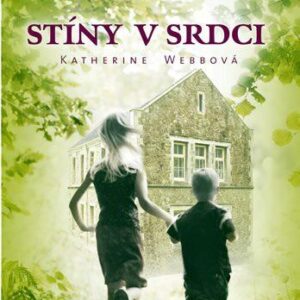 Stíny v srdci (Katherine Webb) (česky)