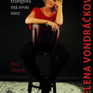 Helena Vondráčková - Každá trampota má svou mez (Petr Macek) (česky)