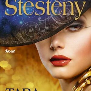 Dcery Štěstěny (Hylandová Tara) (česky)