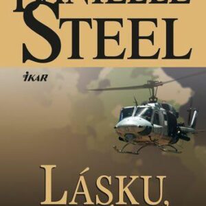 Lásku, ne válku (Danielle Steel) (česky)