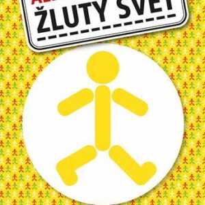 Žlutý svět - Jak vyhrát zápas se smrtí (Espinosa Albert) (česky)