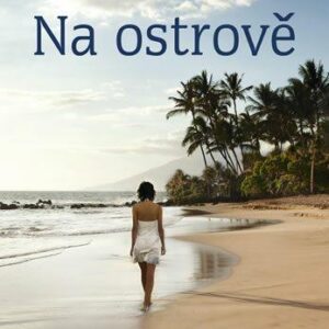 Na ostrově (Tracey Garvis Graves) (česky)