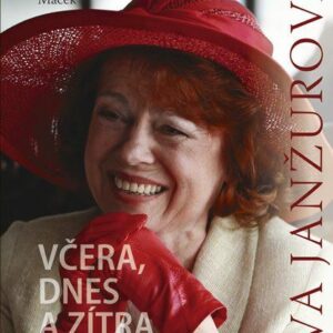 Iva Janžurová - Včera, dnes a zítra (Petr Macek) (česky)