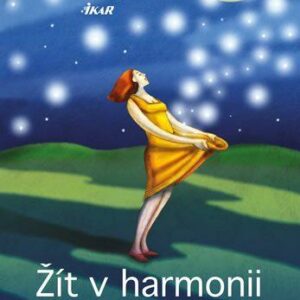 Žít v harmonii s Měsícem - Zdraví, krása a pohoda (Anna Mühlbauer) (česky)