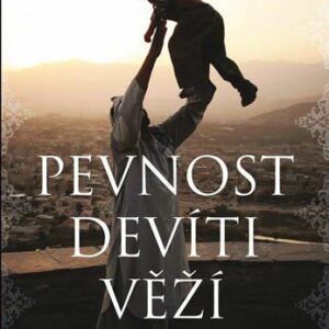 Pevnost devíti věží. Příběh afghánské rodiny (Omar Qais Akbar) (česky)