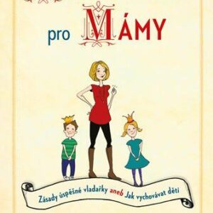 Machiavelli pro mámy (Evansová Suzanne) (česky)