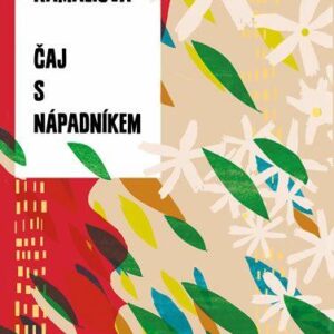 Čaj s nápadníkem (Mardžán Kamalí) (česky)