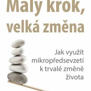 Malý krok, velká změna (Arnold Caroline L.) (česky)