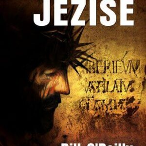 Zavraždění Ježíše (Bill O´Reilly) (česky)