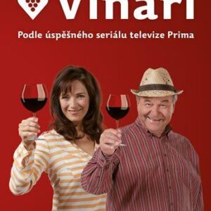 Vinaři - Podle úspěšného seriálu televize Prima (Petr Kolečko) (česky)