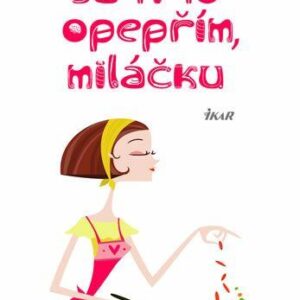 Já ti to opepřím, miláčku (Ellen Bergová) (česky)
